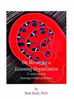 A Little Book of Listening Skills 0976889889 Book Cover