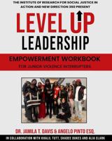 The New Direction Leadership Empowerment Initiative: Junior Violence Interrupter Program - Workbook B0F3XJZLBH Book Cover