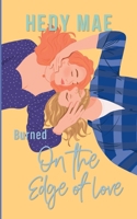 Burned - On the Edge of Love (German Edition) 3819224459 Book Cover