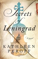 Secrets of Leningrad B0GW25T7D8 Book Cover