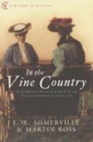 In the Vine Country (Vintage Classics) 1177176610 Book Cover