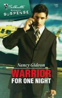 Warrior for One Night 0373275323 Book Cover