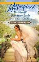 The Sheriff's Runaway Bride 0373876866 Book Cover