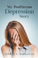 My Postpartum Experience 1646202449 Book Cover