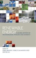 Renewable Energy: A Global Review of Technologies, Policies and Markets 1138985120 Book Cover