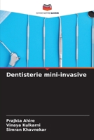 Dentisterie mini-invasive 6205552329 Book Cover