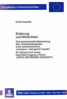 Erfahrung Und Wirklichkeit: Eine Experimentelle Betrachtung Des «Amphiboliekapitels» Unter Textanalytischem, «Recipiens»-Bezogenem Aspekt. Ein Bis 3820402799 Book Cover