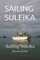 SAILING SULEIKA 0473729040 Book Cover