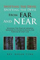 Spotting the Devil Spotting the Devil from Far and Near 1441509739 Book Cover