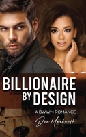 Billionaire by Design B0F4PRX9DJ Book Cover