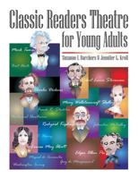Classic Readers Theatre for Young Adults: 1563088819 Book Cover