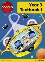 Abacus Year 3 Textbook 1 (Abacus 2013) 1408278472 Book Cover