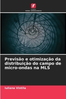 Previsão e otimização da distribuição do campo de micro-ondas na MLS (Portuguese Edition) 6207922395 Book Cover