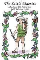 The Little Maestro: A Forest Club Activity Book 1605943924 Book Cover