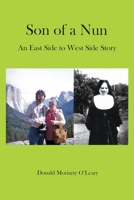 Son of a Nun: An East to West Side Story 197725828X Book Cover