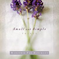 Small and Simple Things 1590381858 Book Cover