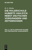 Die Flandrische Malerei Des F�nfzehnten Jahrhunderts 3111239462 Book Cover