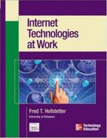 Internet Technologies at Work (Mike Meyers' Computer Skills) 0072229993 Book Cover