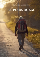 Le Poids du sac (French Edition) 2382960310 Book Cover