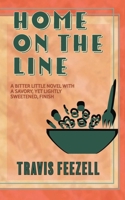Home On The Line 1955478201 Book Cover