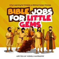 Bible Jobs for Little Gems B0FKSV7PN2 Book Cover