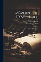 Mmoires de Daniel Huet: vque d'Avranches 1022514202 Book Cover