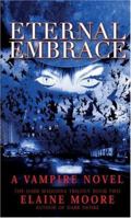 Eternal Embrace (Dark Madonna Trilogy) 0743486897 Book Cover