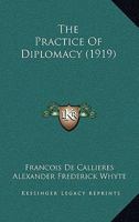 The Practice of Diplomacy 1016196148 Book Cover