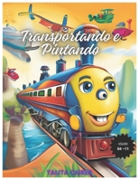 Transportando e Pintando (Portuguese Edition) B0CSRQTDYY Book Cover