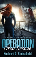Operation Orca Rescue 0996189033 Book Cover