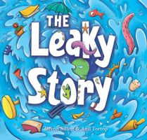 The Leaky Story 1925335399 Book Cover