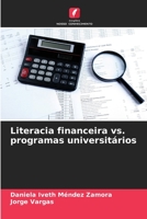 Literacia financeira vs. programas universitários (Portuguese Edition) B0CJHH451S Book Cover