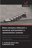 Beton zbrojony wlóknami o wysokiej wytrzymalosci z zamiennikiem cementu (Polish Edition) 6200690308 Book Cover