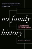 No Family History: The Environmental Links to Breast Cancer (New Social Formations)