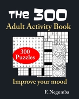 THE 300 Adult Activity Book B091WJBNPK Book Cover