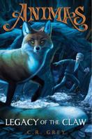 Legacy of the Claw 1471401294 Book Cover