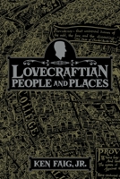Lovecraftian People and Places 1614983372 Book Cover