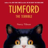 Tumford the Terrible 1250033640 Book Cover