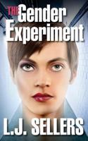 The Gender Experiment 0984008632 Book Cover