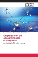 Degradación de contaminantes emergentes 6202098732 Book Cover