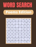 Word Search Poems Edition: Fun Brain Bending Word Search Puzzles to Have Fun and Relief Daily Stress, Problem-Solving and Critical Thinking Skills B08LNLCJ7F Book Cover