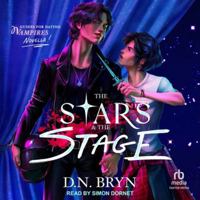 The Stars and the Stage B0FLJQ1233 Book Cover