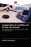 Leadership et conflits sur le lieu de travail 620323348X Book Cover
