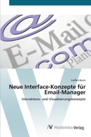 Neue Interface-Konzepte f�r Email-Manager 3639405234 Book Cover
