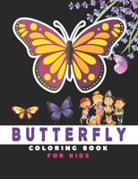 Butterfly Coloring Book For Kids: 50 Amazing and Cute Butterflies for Color | Butterfly Activity Book for Kids null Book Cover