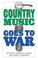 Country Music Goes to War 0813192048 Book Cover