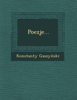Poezje... 124971723X Book Cover