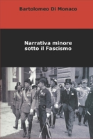 Narrativa minore sotto il Fascismo 1096205998 Book Cover