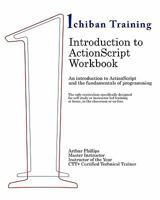 Introduction to ActionScript Workbook: An Introduction to ActionScrpt and the Fundamentals of Programming 1461019850 Book Cover