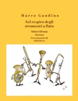 Nel respiro degli strumenti a fiato: Sintesi di una ricerca (Italian Edition) 1326634488 Book Cover